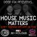 Deep Fix Presents: House Music Matters [15th JULY 2021] image