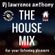 dj lawrence anthony new house in the mix 354 image