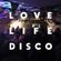 CHUNKY FUNKY BEATS _ LOVE LIFE DISCO in the MIX image