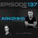Awakening Episode 137 with a second hour guest mix from Morttagua image
