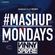 #mashupmonday Mixed By DJ Vinny Speare image