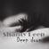 Shanty Deep - Deep down image