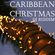 Caribbean Christmas - Soca and Reggae Holiday Mix image