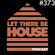 Let There Be House Podcast With Queen B #373 image
