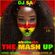 THE MASH UP EPISODE 18 MIX BY DJ SAY image