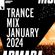 Armada Music Trance Mix - January 2024 image