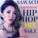 DJ SAWACO JAPANESE HIPHOP MIX vol.1 image