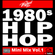 80's Hip Hop Mini Mix Vol. 1 image
