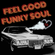Feel Good Funky Soul (vol 58) image
