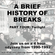 A Brief History Of Breaks... Part four (1992) image