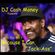 DJ Cash Money presents:   Because I Can... image