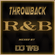 DJ TY-B THROWBACK R&B: VOLUME 1 image
