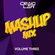The Mashup Mix (Volume Three) image