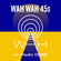 Wah Wah 45s Radio Show #15 with Dom Servini on Radio d59b image