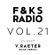 F&KS Radio Vol. 21 // V. RAETER image