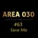 AREA 030: #63 Save Me image