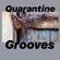 Quarantine grooves image