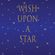 Wish Upon A Star image