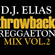 DJ Elias - Throwback Reggaeton Mix 2020 Vol.2 image