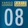 VARGO LOUNGE - Radio Session 08 image