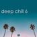 DJ Rosa from Milan - Deep Chill 6 image