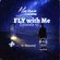 Fly with Me Episode 55 Trance Set Free Download image