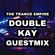 Double Kay Guestmix image