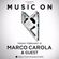 Marco Carola @ Music On (Los Angeles) 11-02-2017 image
