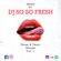 DJ So So Fresh - House & Dance Mixtape Vol. 1 image