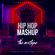 GOM3ZZ - HIP HOP/RNB/MASHUP #31 (February) Drake, Roddy Ricch, Justin Bieber, Migos, Lil Nas image