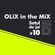 OLiX in the Mix - Setul de joi #10 image