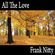 Frank Nitty - All The Love image