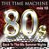 The Time Machine - Mix 10 [Back To The 80s Summer Nights] image