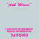 Wet Look 010 - 'Ahh Music' by DJ Squid image