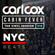 Carl Cox's Cabin Fever - Episode 18 - NYC Beats image