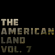The American Land Vol. 7 image