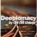 Deeplomacy Deepcast by Chi Chi Chilayz // Feb 2013 image