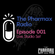 The Pharmax Radio - Episode 001 (Live Studio Set) image