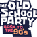 The Old School Party Live By Dj Mr Jay image