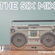 The Six Mix - 22 February 2021 image