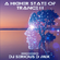 A Higher State of Trance II - Dj Serious D Sessions 2022 image