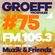 GROEFF Radioshow 75 on TROS FM OCTOBER 25th // Special Guest Label// Muzik & Friendz // Part 2 image