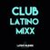 Club Latino Mixx (Farruko, J Balvin, Pitbull, Enrique Iglesias) image