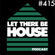 Let There Be House Podcast With Queen B #415 image