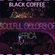 BLACK COFFEE - Soulful Colors of Africa 2020 image