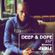 Deep Ambient House Music DJ Mix by JaBig - DEEP & DOPE 257 image