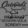Catapult Sessions Vol:6 with SCREWY image