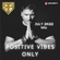 Positive Vibes Only <July 2K22> image