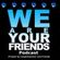 Longtimemixer & Hardtwice(Guest) - We Are Your Friends Podcast #1 image
