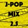 J-Pop Mix 2.5 image